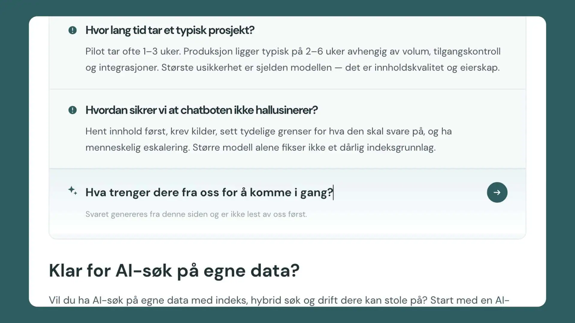 Infinite FAQ: kunden skriver oppfølgingsspørsmålet i raden under FAQ-en
