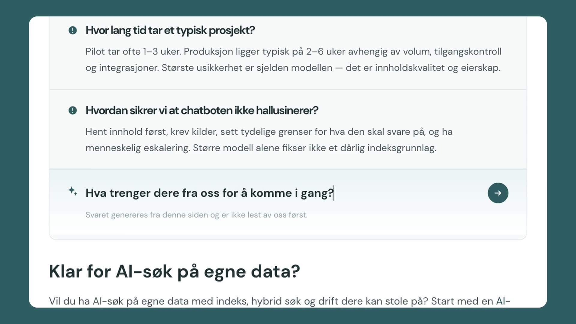 Infinite FAQ: kunden skriver oppfølgingsspørsmålet i raden under FAQ-en